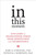 In This Moment (Five Steps to Transcending Stress Using Mindfulness and Neuroscience) by Kirk D. Strosahl, Patricia J. Robinson, 9781626251274
