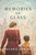 Memories of Glass by Melanie Dobson, 9781496417367