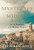 Mysteries of the Middle Ages (And the Beginning of the Modern World) by Thomas Cahill, 9780385495561
