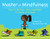 Master of Mindfulness (How to Be Your Own Superhero in Times of Stress) by Laurie Grossman, Angelina Alvarez, Mr. Musumeci's 5th Grade Class, Jon Kabat-Zinn, 9781626254640