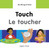 My Bilingual Book-Touch (English-French) by Milet Publishing, 9781840598407