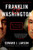 Franklin & Washington (The Founding Partnership) - 9780062880161 by Edward J. Larson, 9780062880161