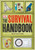 The Survival Handbook by Colin Towell, 9780744021813