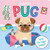Snuggle Pug (Finger Puppet Board Book) by IglooBooks, Yi-Hsuan Wu, 9781838525606