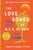 The Love Songs of W.E.B. Du Bois (A Novel) by Honoree Fanonne Jeffers, 9780062942937