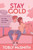 Stay Gold - 9780062943187 by Tobly McSmith