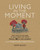 Living in the Moment (Don't dwell on the past or worry about the future. Simply BE in the present with mindfulness meditations) by Anna Black, 9781908170446