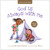 God Is Always with Me (Psalm 139) by Dandi Daley Mackall, Cee Biscoe, 9781496432773
