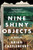 Nine Shiny Objects (A Novel) - 9780062984418 by Brian Castleberry, 9780062984418