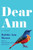 Dear Ann (A Novel) - 9780062986665 by Bobbie Ann Mason