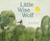 Little Wise Wolf by Gijs van der Hammen, Hanneke Siemensma, Laura Watkinson, 9781525305498