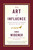 The Art of Influence (Persuading Others Begins With You) by Chris Widener, 9780385521031