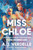 Miss Chloe (A Memoir of a Literary Friendship with Toni Morrison) by A. J. Verdelle, 9780063031661