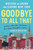 Goodbye to All That (Revised Edition) (Writers on Loving and Leaving New York) by Sari Botton, 9781541675681