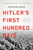Hitler's First Hundred Days (When Germans Embraced the Third Reich) - 9781541697454 by Peter Fritzsche, 9781541697454