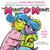 The Meanest of Meanies (A Book About Love) by Kristin Hensley, Jen Smedley, Paul Briggs, 9780063040557