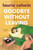 Goodbye Without Leaving (A Novel) by Laurie Colwin, 9780063046443