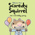 Scaredy Squirrel Has a Birthday Party by Melanie Watt, Melanie Watt, 9781554534685
