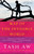 Map of the Invisible World (A Novel) by Tash Aw, 9780385527972
