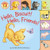 Hello, Biscuit! Hello, Friends! Tabbed by Alyssa Satin Capucilli, Pat Schories, 9780063067011