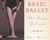 Basic Ballet (The Steps Defined) by Joyce Mackie, 9780140464450