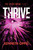 Thrive - 9781984894809 by Kenneth Oppel, 9781984894809