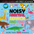 Noisy Animal Search and Find (With 12 sounds and more than 100 Animals to find) by Lauren Crisp, Thomas Elliott, 9781680106855