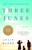 Three Junes by Julia Glass, 9780385721424 Three Junes by Julia Glass, 9780385721424