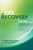 The Life Recovery Journal (Becoming a New You - One Step at a Time) by Stephen Arterburn, David Stoop, 9781414328232