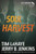 Soul Harvest (The World Takes Sides) by Tim LaHaye, Jerry B. Jenkins, 9781414334936