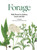 Forage (Wild plants to gather and eat) by Liz Knight, Rachel Pedder-Smith, 9781786277367