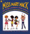 Miss Mary Mack by Joanna Cole, Stephanie Calmenson, Alan Tiegreen, 9780688097493
