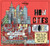 Lonely Planet Kids How Cities Work by Jen Feroze, James Gulliver Hancock, 9781786570222