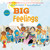 Big Feelings (An All Are Welcome Book) - 9780525579748 by Alexandra Penfold, Suzanne Kaufman, 9780525579748