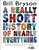 A Really Short History of Nearly Everything by Bill Bryson, 9780385738101