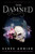The Damned - 9781984812605 by Renée Ahdieh, 9781984812605