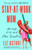 Stay-at-Work Mom (Marriage, Kids and Other Disasters) by Liz Astrof, 9781982106966