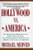 Hollywood vs. America (Popular Culture And The War on Traditional Values) by Michael Medved, 9780060924355