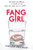Fang Girl by Helen Keeble, 9780062082251