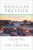 Talking to the Ground by Douglas Preston, 9781982112196