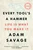 Every Tool's a Hammer (Life Is What You Make It) by Adam Savage, 9781982113483