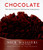 Chocolate (From Simple Cookies  to Extravagant Showstoppers) by Nick Malgieri, 9780060187118