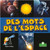 Des mots de l'espace (Space Words) by Taylor Farley, Claire Savard, 9781427136947