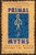 Primal Myths (Creation Myths Around the World) by Barbara C. Sproul, 9780060675011