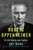 Robert Oppenheimer (A Life Inside the Center) by Ray Monk, 9780385722049