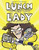 Lunch Lady and the Schoolwide Scuffle (Lunch Lady and the Schoolwide Scuffle) by Jarrett J. Krosoczka, 9780385752794