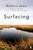 Surfacing - 9780143134459 by Kathleen Jamie, 9780143134459