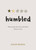 Humbled (Welcoming the Uncomfortable Work of God) by David Mathis, 9781087751733