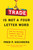 Trade Is Not a Four-Letter Word (How Six Everyday Products Make the Case for Trade) by Fred P. Hochberg, 9781982127367