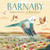 Barnaby by Andrea Curtis, Kass Reich, 9781771473705